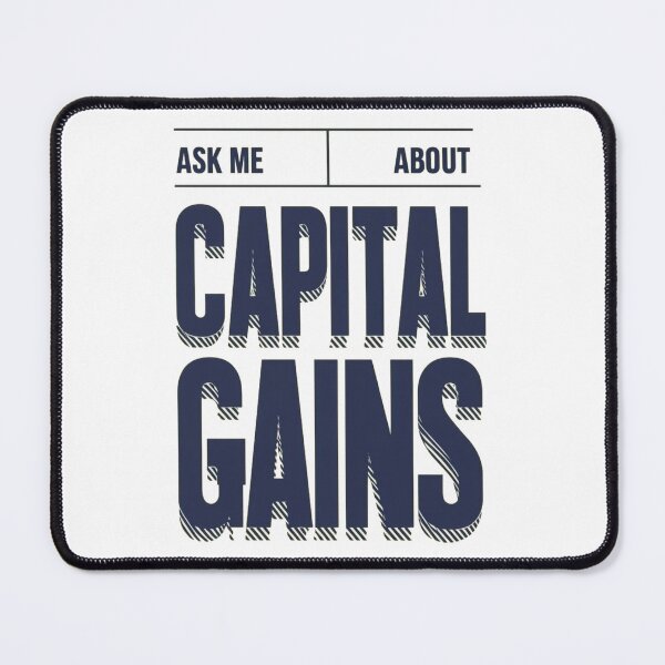 Item preview, Ask Me About Capital Gains: Finance-Inspired Design | Money Talks: Ask Me About Capital Gains Artwork designed and sold by JOY STORE 45.