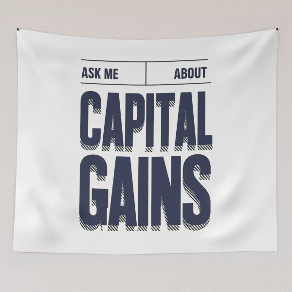 Item preview, Ask Me About Capital Gains: Finance-Inspired Design | Money Talks: Ask Me About Capital Gains Artwork designed and sold by JOY STORE 45.