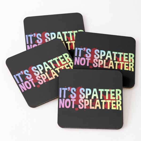 Item preview, It's Spatter – Funny Forensic Scientist and Forensic Science Gift designed and sold by ScienceCorner.