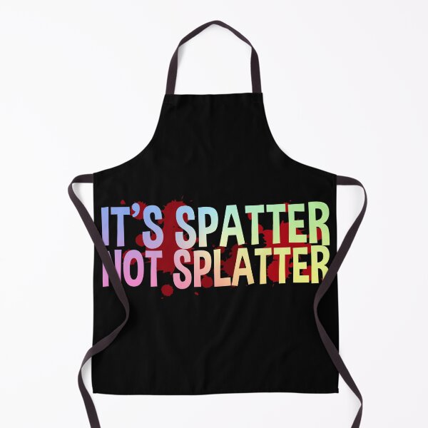 Item preview, It's Spatter – Funny Forensic Scientist and Forensic Science Gift designed and sold by ScienceCorner.