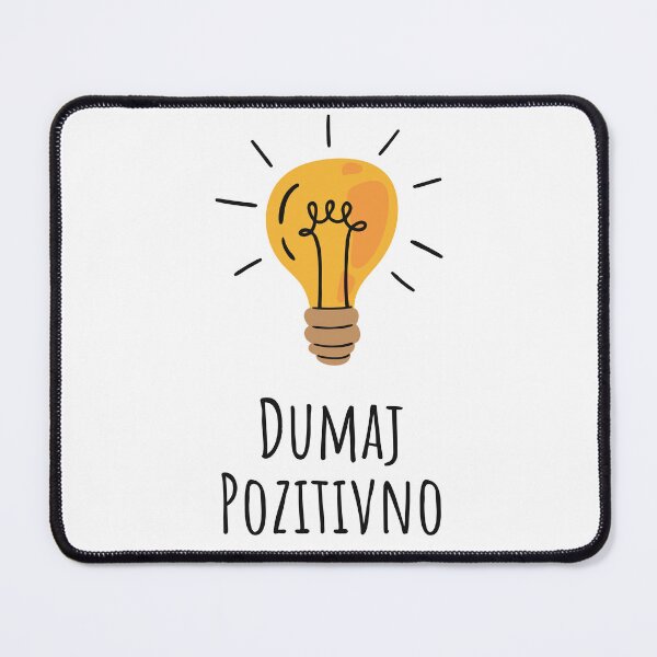Item preview, Dumaj pozitivno běly designed and sold by Interslavic language Medžuslovjansky jezyk.