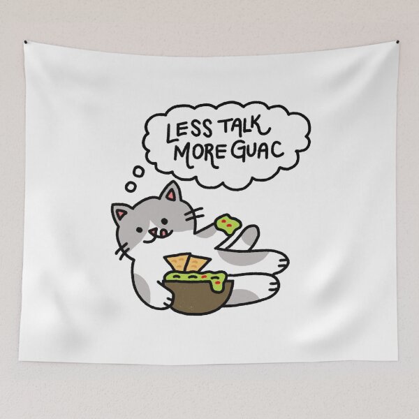 Item preview, Cat with Chips and Guacamole Thinking Less Talk More Guac designed and sold by bonniemamadraws.