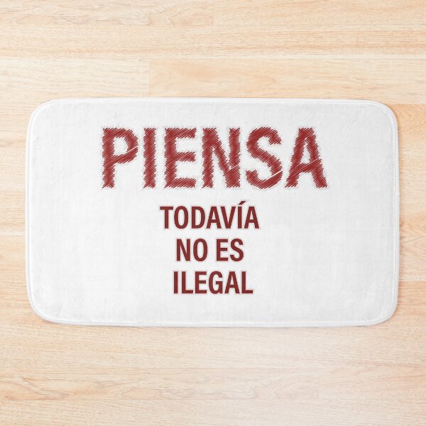 Item preview, "PIENSA TODAVÍA NO ES ILEGAL" Ed. 02 -rojo designed and sold by Tecno-Art-Land.
