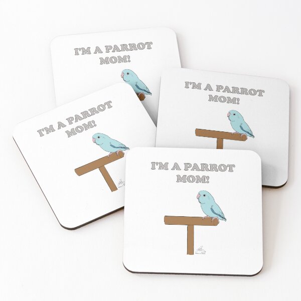 Item preview, I'm a Parrot Mom! With a blue parrotlet designed and sold by Laughing Parrot Studio.