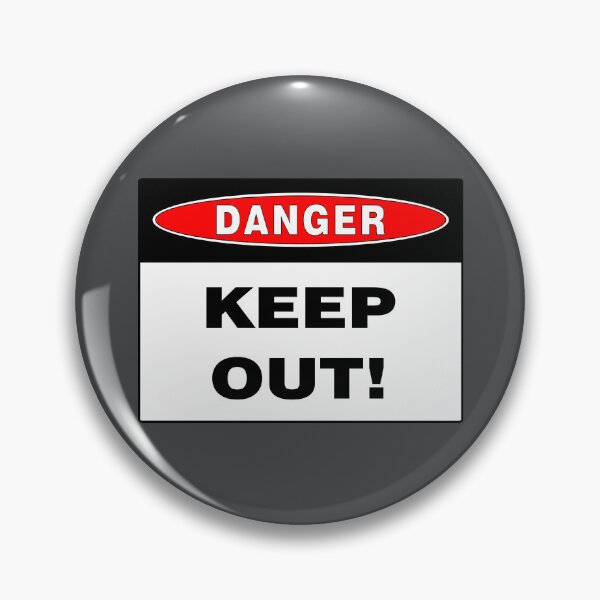 Item preview, Danger Sign: Keep Out! Safety, Warning, Hazards  designed and sold by AASparksDesigns.