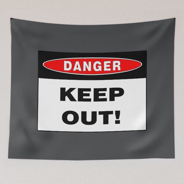 Item preview, Danger Sign: Keep Out! Safety, Warning, Hazards  designed and sold by AASparksDesigns.