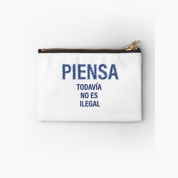Item preview, "PIENSA TODAVÍA NO ES ILEGAL" Ed. 02 -azul designed and sold by Tecno-Art-Land.