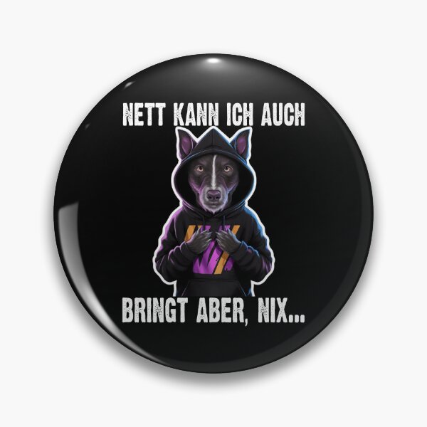 Item preview, Nett Kann Ich Auch Bringt Aber , Nix  - Cooles Hund  - Lustiges Zitat  designed and sold by Smix Pixels.