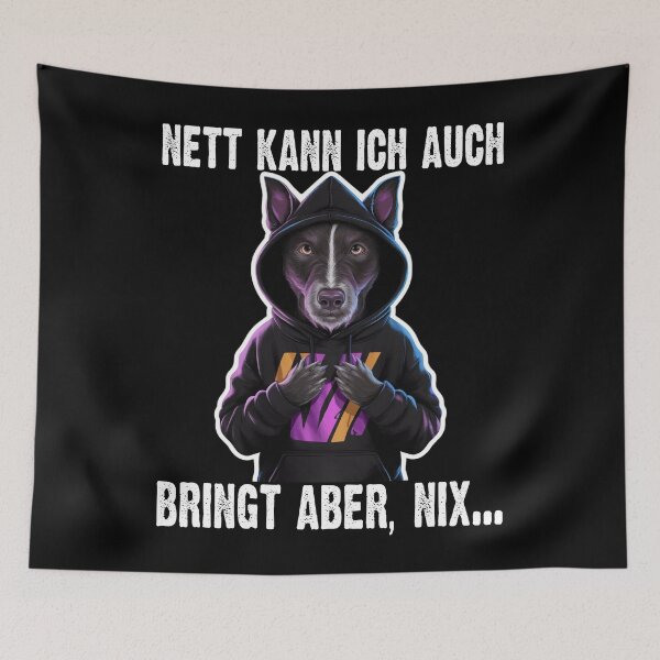 Item preview, Nett Kann Ich Auch Bringt Aber , Nix  - Cooles Hund  - Lustiges Zitat  designed and sold by Smix Pixels.