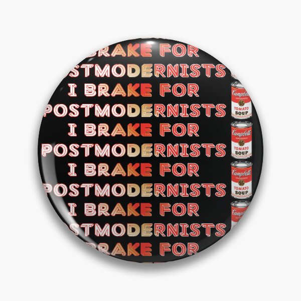 Item preview, I Brake for Postmodernists [Warhol] designed and sold by saaad-pap.