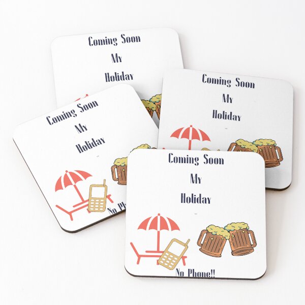 Item preview, Coming Soon My Holiday No Phone designed and sold by BreezyCove.