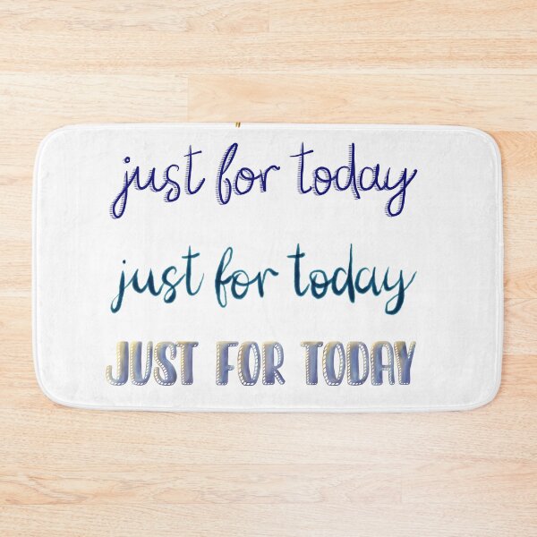 Item preview, just for today (various typography, white background) designed and sold by MentaLee.