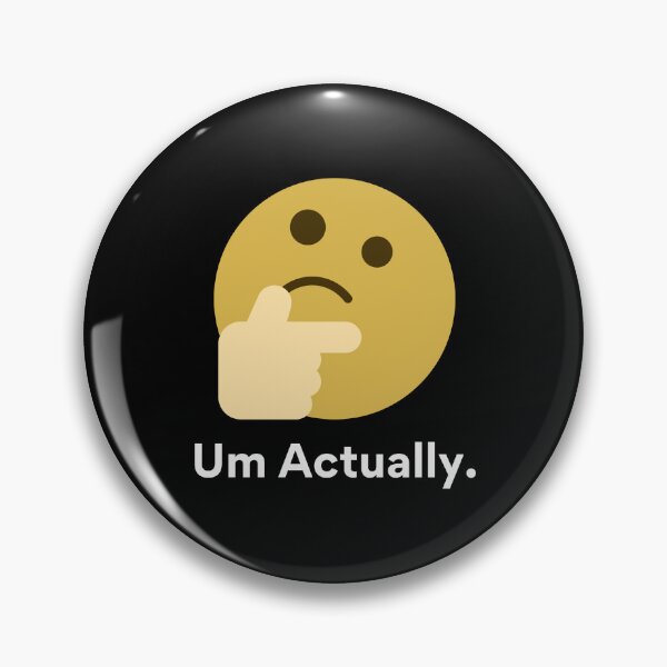 Item preview, Um Actually designed and sold by Orens POD.