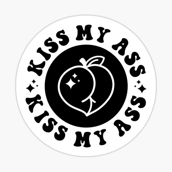 Item preview, kiss my ass, sarcastic, inappropriate, sarcasm, mature, peach designed and sold by Mswenson54.