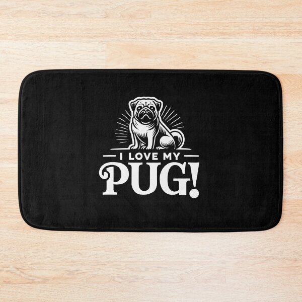 Item preview, I LOVE MY PUG! - Clown Dog, Shadow Dog, Wrinkle Face, Playful designed and sold by Darling DeDe.
