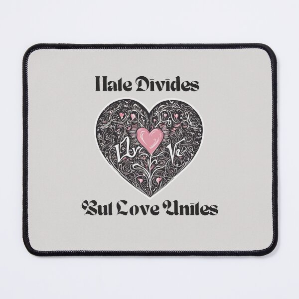 Item preview, Hate Divides But Love Unites | Merch & More designed and sold by PrintPixDesigns.