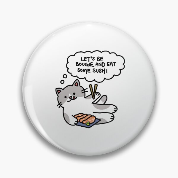 Item preview, Cat with Salmon Sashimi Thinking Let’s Be Bougie and Eat Some Sushi designed and sold by bonniemamadraws.
