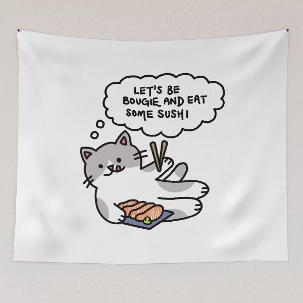 Item preview, Cat with Salmon Sashimi Thinking Let’s Be Bougie and Eat Some Sushi designed and sold by bonniemamadraws.