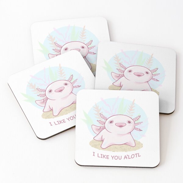 Item preview, I Like You A’Lotl designed and sold by Megpieflyaway.