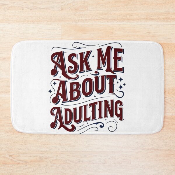 Item preview, Ask Me About Adulting: A Relatable Design for Grown-Ups | Adulting Made Fun: Humor for Everyday Life designed and sold by JOY STORE 45.