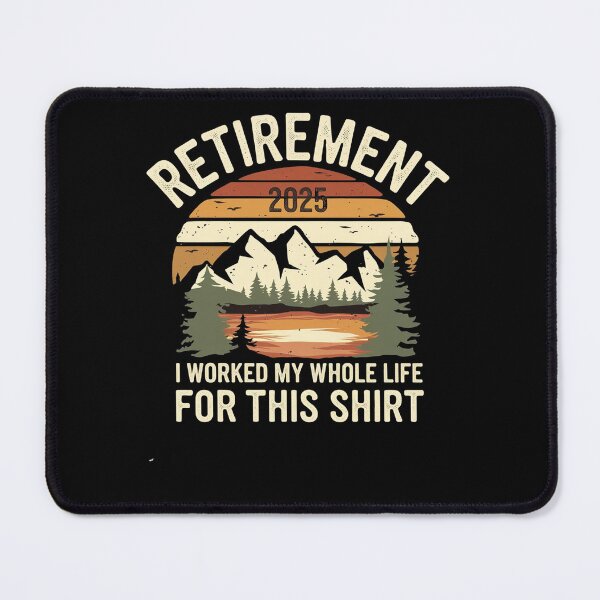 Item preview, Hilarious Retired 2025 I Worked My Whole Life For This designed and sold by studiopekepeke.