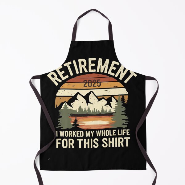 Item preview, Hilarious Retired 2025 I Worked My Whole Life For This designed and sold by studiopekepeke.