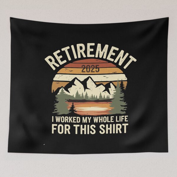 Item preview, Hilarious Retired 2025 I Worked My Whole Life For This designed and sold by studiopekepeke.