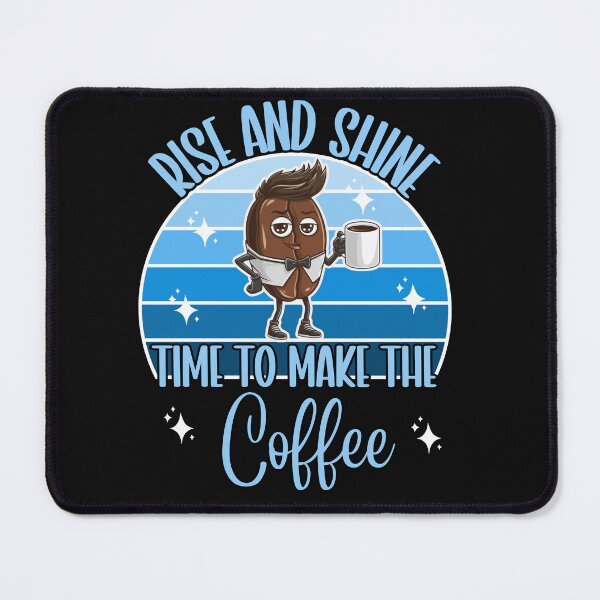 Item preview, Funny Coffee Bean Time To Make The Coffee designed and sold by AlienOccupation.