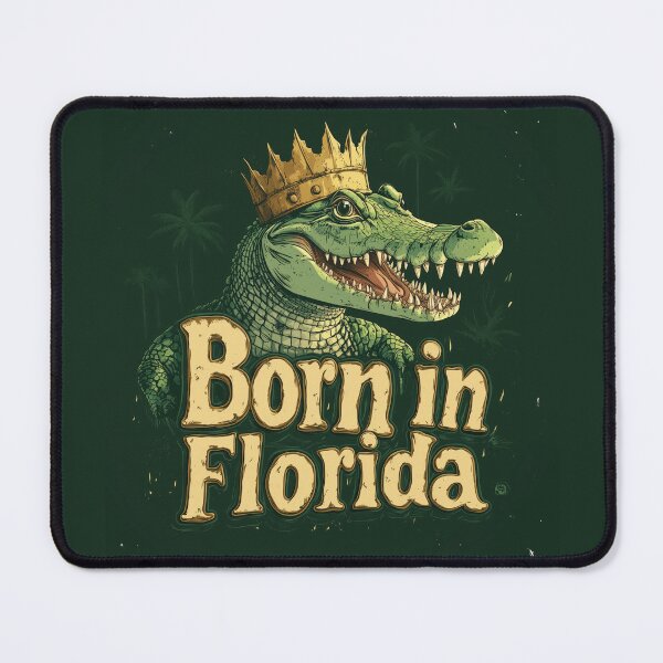 Item preview, Born in Florida King Alligator designed and sold by OriginalBeerCat.