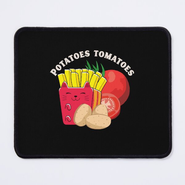 Item preview, Potatoes tomatoes fries and tomatoes rhyme funny saying designed and sold by vibeno1.