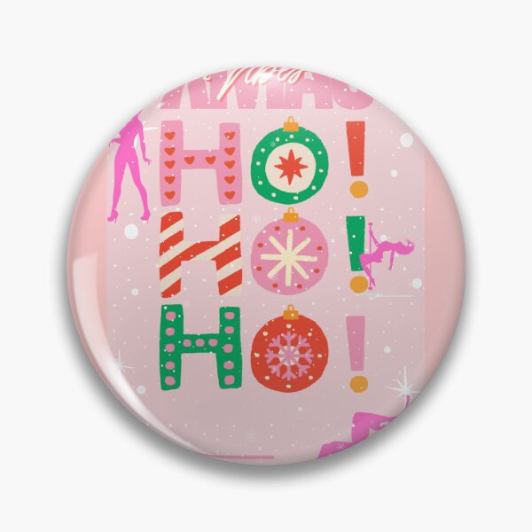 Item preview, Pink Ho Ho Ho designed and sold by Nathanfulks551.
