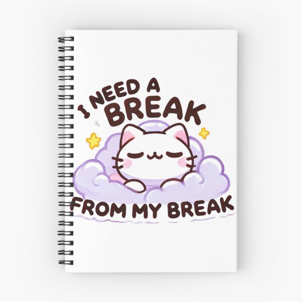 Item preview, I need a break from my break designed and sold by cherryfoxy24.