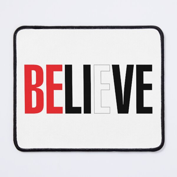 Item preview, "BELIEVE" - "BE LI_VE designed and sold by MisterSquid.