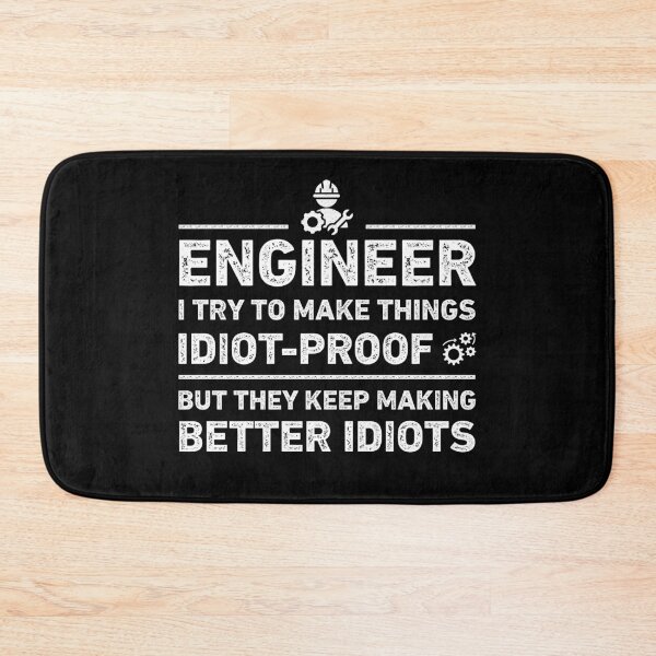 Item preview, Engineer I Try To Make Things Funny Engineer designed and sold by RareBunny.
