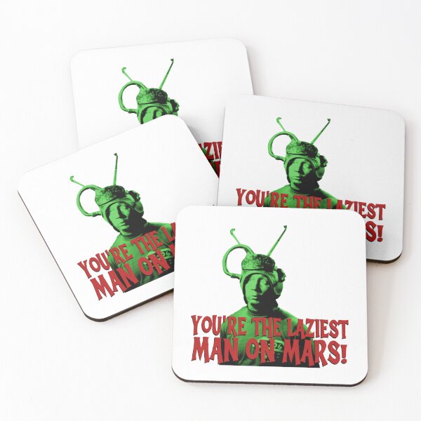 Item preview, You're the Laziest Man on Mars! designed and sold by kryten4k.