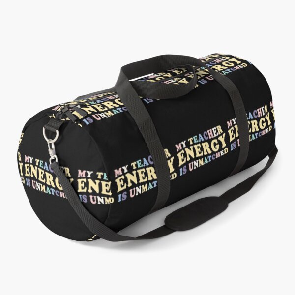 Item preview, My Teacher energy is unmatched designed and sold by jazzydevil.