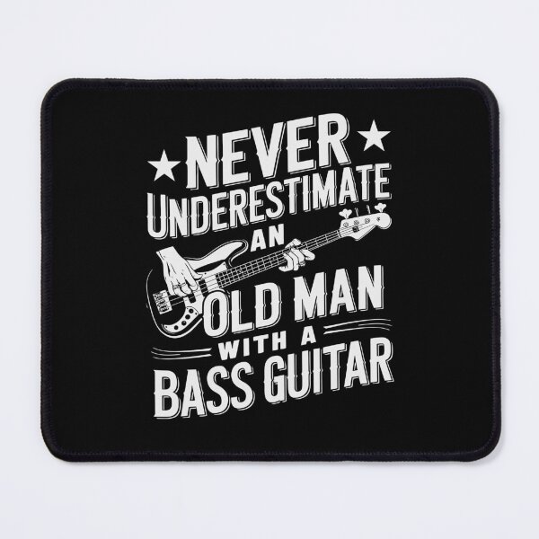 Item preview, Never Underestimate An Old Man With a Bass Guitar designed and sold by tmerchtrends.