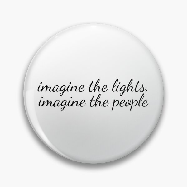 Item preview, Imagine the lights, Imagine the people designed and sold by VickysStickys.