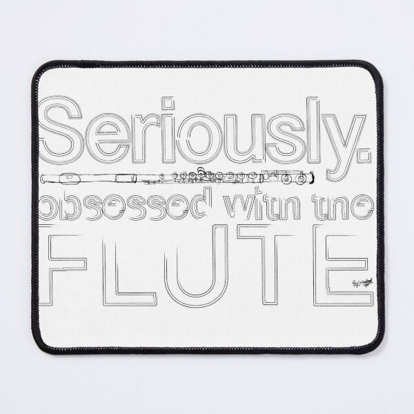Item preview, Seriously. Flute. Obsessed. designed and sold by GetContented.