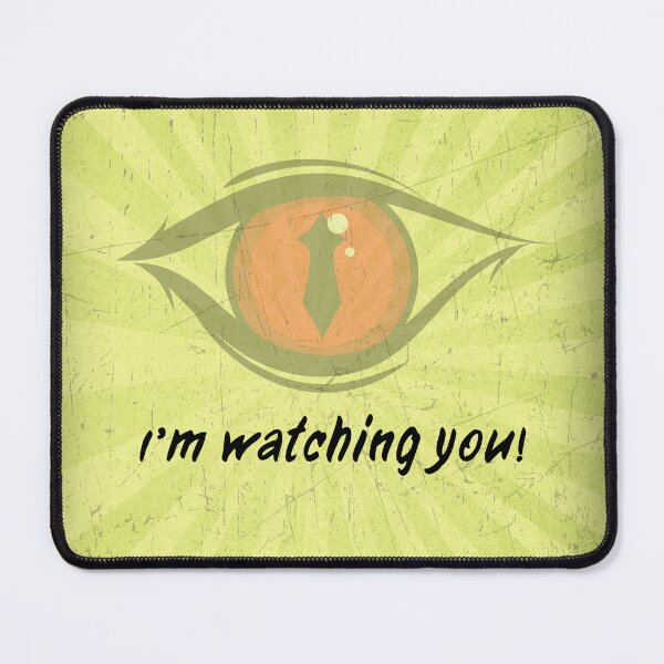 Item preview, I'm watching you designed and sold by Musky-creatives.