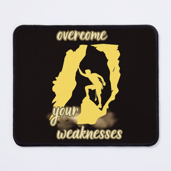 Item preview, OVERCOME YOUR WEAKNESSES designed and sold by Tadeusz1.