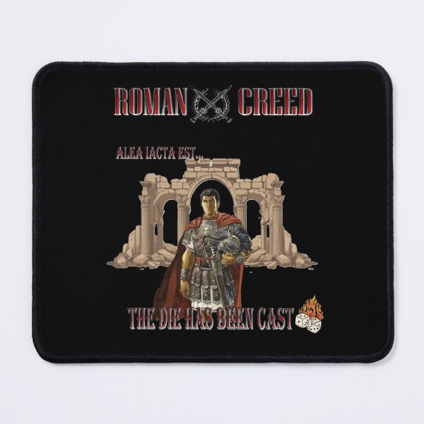 Item preview, ROMAN CREED: ALEA IACTA EST...THE DIE HAS BEEN CAST / ROMAN CENTURION designed and sold by MK-GRAPHICS2020.