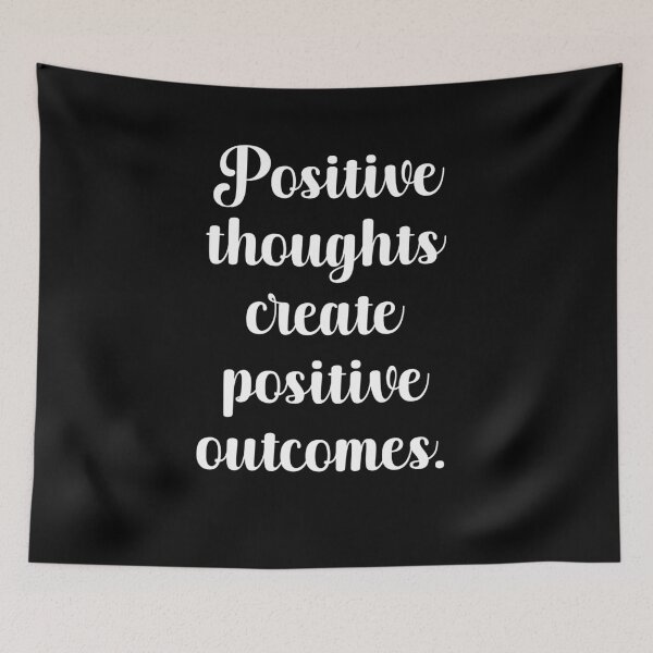 Item preview, Postive Thoughts Create Postive Outcomes designed and sold by PrintsByFrank.