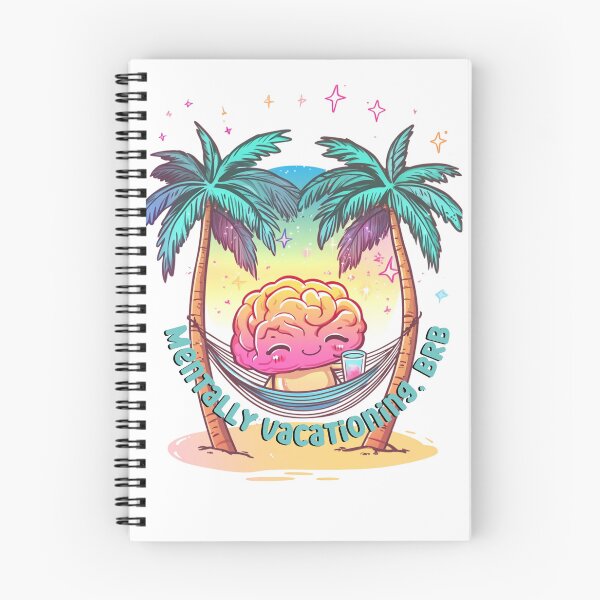 Item preview, Mental Health Awareness - Mentally Vacationing, BRB designed and sold by PrintsByFrank.
