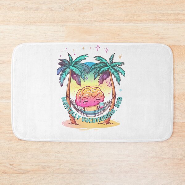 Item preview, Mental Health Awareness - Mentally Vacationing, BRB designed and sold by PrintsByFrank.