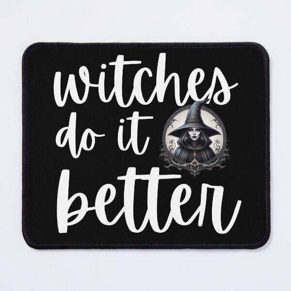 Item preview, witches do it better designed and sold by lotsagoth.