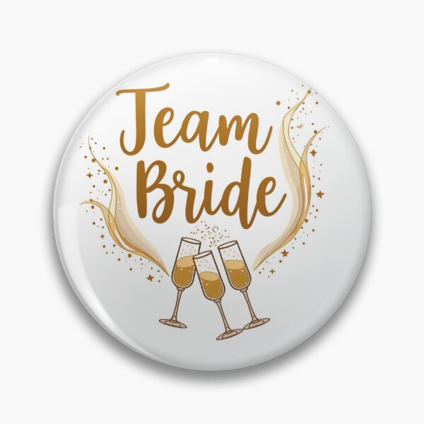 Item preview, Team Bride with Sparkling Splash designed and sold by JunelOfficial.