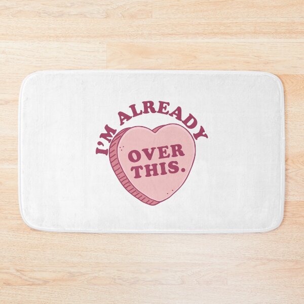 Item preview, I'm already over this candy heart designed and sold by jazzydevil.