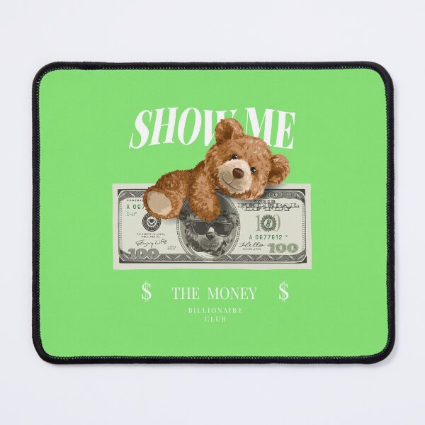 Item preview, Show me the money designed and sold by au5tin.
