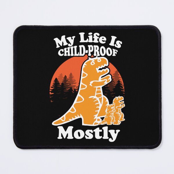 Item preview, My Life Is Child-proof Mostly– Childcare Worker Gift Design designed and sold by BDLuck2021.